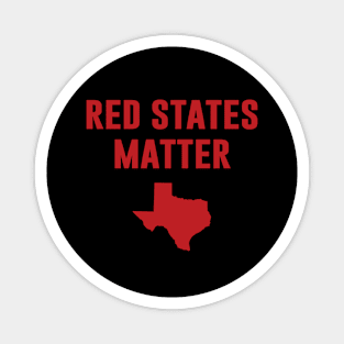 Texas Red States Matter Magnet